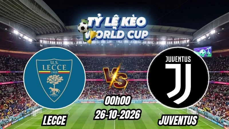 Soi kèo nhà cái Lecce vs Juventus 00h00 - 26/10/2026