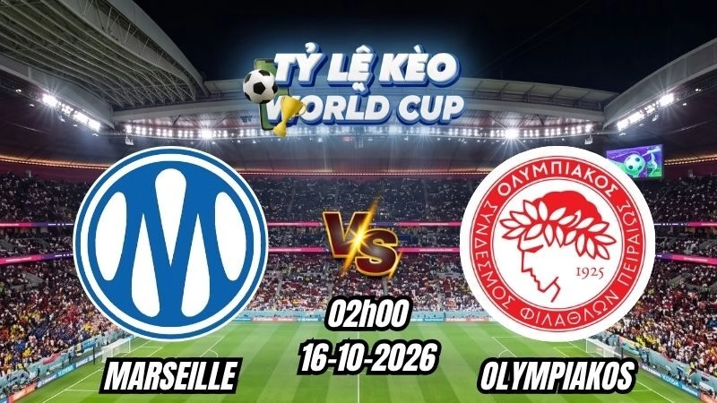 Soi kèo nhà cái Marseille vs Olympiakos 02h00 – 16/10/2026
