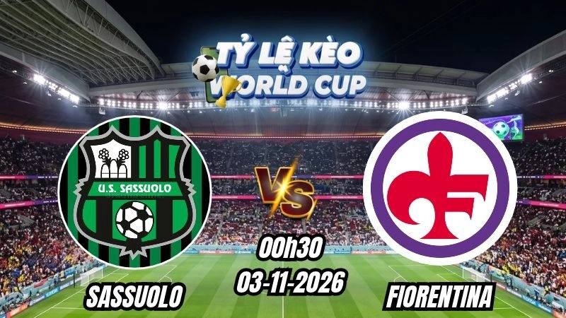 Soi kèo nhà cái Sassuolo vs Fiorentina 00h30 - 03/11/2026